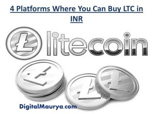 4 Platforms Where You Can Buy LTC in INR