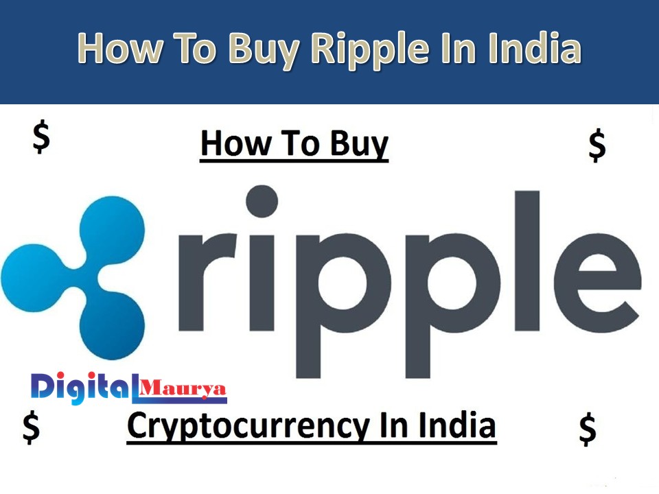 How To Buy Ripple In India