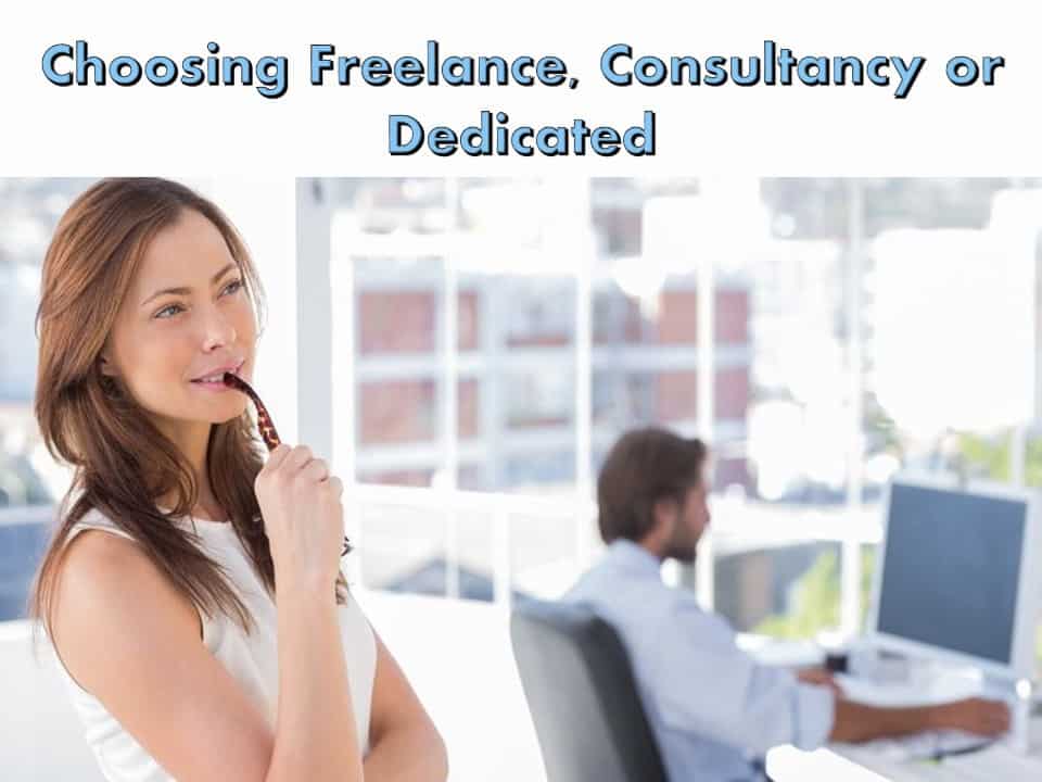 Website Specialists Choosing Freelance, Consultancy or Dedicated