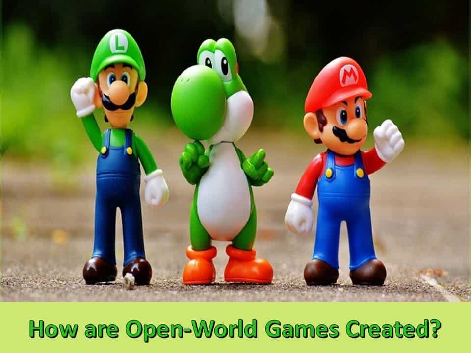 How are Open-World Games Created