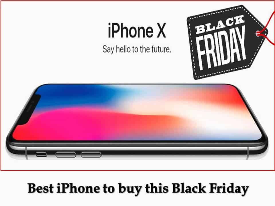Best iPhone to buy this Black Friday