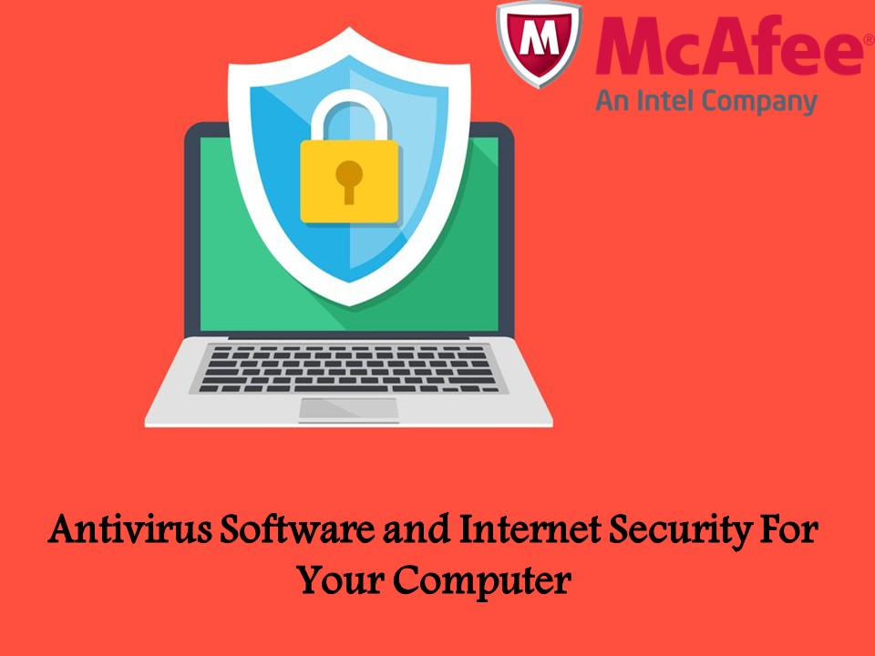 Antivirus Software and Internet Security For Your Computer