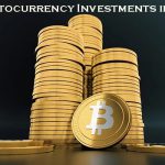 Cryptocurrency Investments in 2021