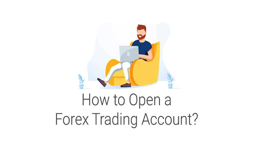 Open a Forex Trading Account